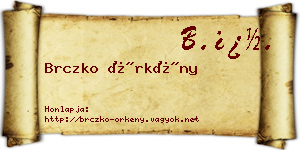 Brczko Örkény névjegykártya